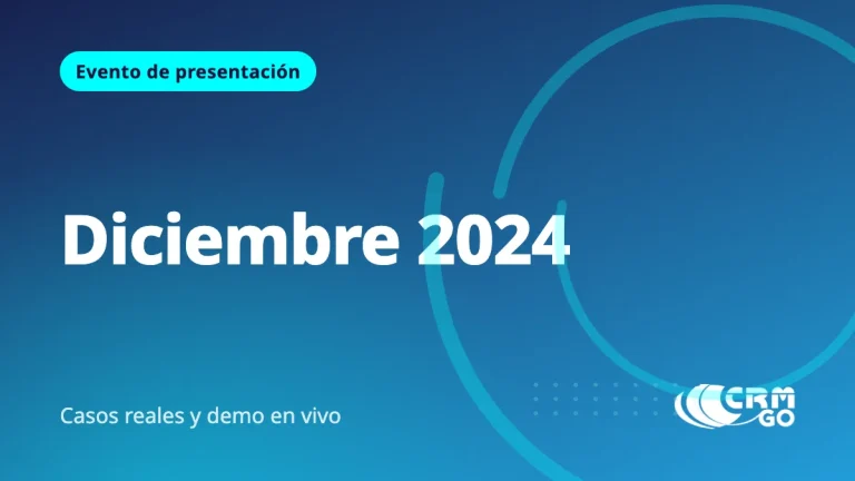 Evento de Presentación CRM GO – Diciembre 2024