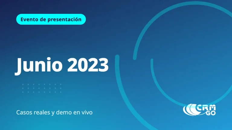Evento de Presentación CRM GO – Junio 2023