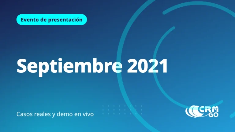 Evento de Presentación CRM GO – Septiembre 2021