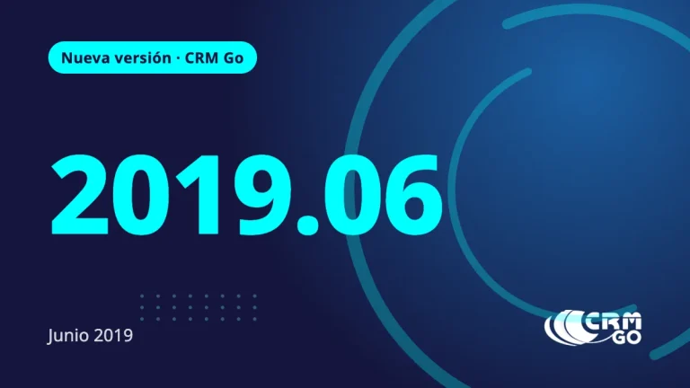 Nueva Versión CRM Go 2019.06