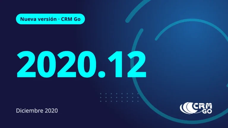 Nueva Versión CRM Go 2020.12