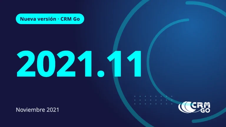 Nueva Versión CRM Go 2021.11