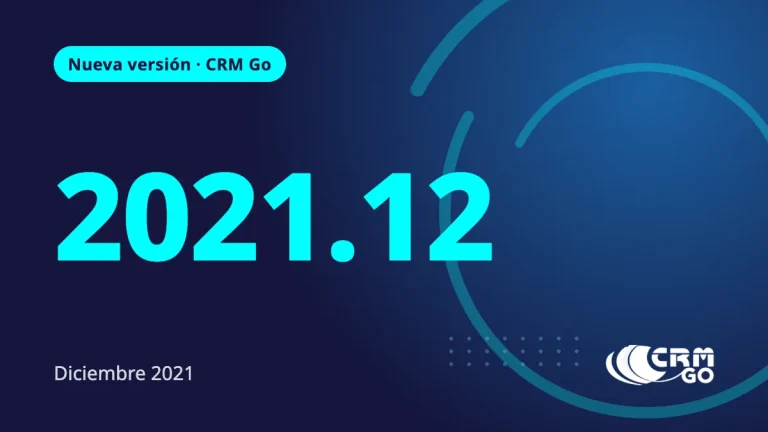 Nueva Versión CRM Go 2021.12