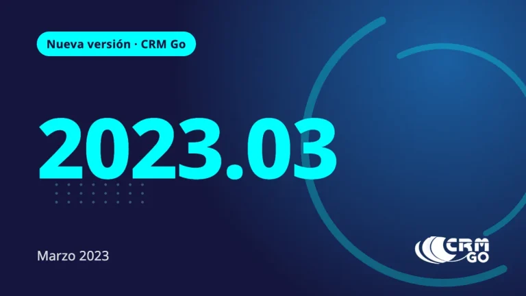 Nueva Versión CRM Go 2023.03