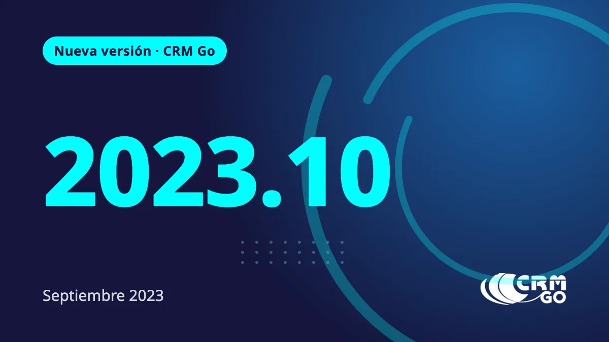 Portada de Nueva Versión CRM Go 2023.10