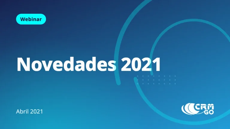 Webinar Novedades CRM Go 2021